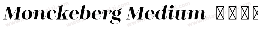 Monckeberg Medium字体转换